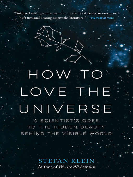 Title details for How to Love the Universe by Stefan Klein - Available